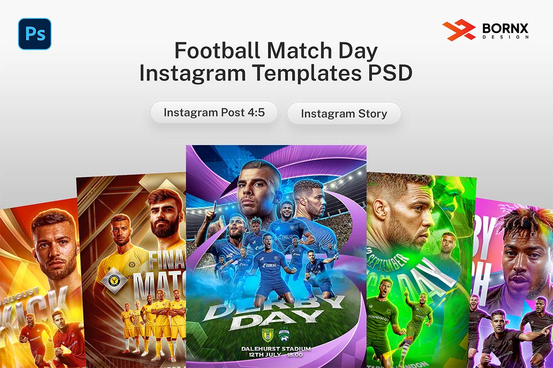 Football match day Instagram templates PSD download, available in Instagram Post 4:5 and Instagram Story formats.