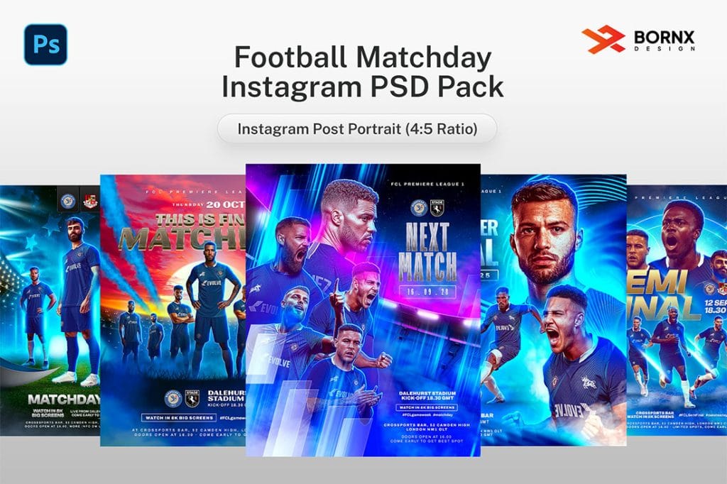 Main preview of Football Matchday Instagram PSD Templates showing 5 high-energy 4:5 matchday graphics for social media.
